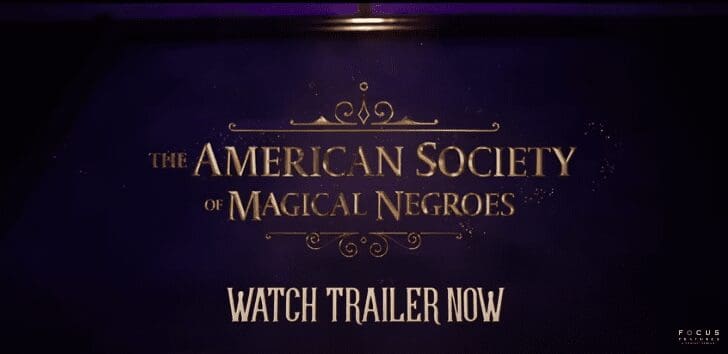 American Society of Magical Negroes Official Trailer YouTube Screenshot