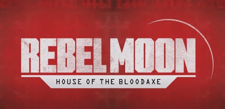 Rebel Moon: House Of The Bloodaxe #1 Screenshot YouTube Trailer