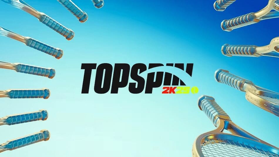 Top Spin 2K25, Mafia 4, Hangar 13, tennis video game, Grand Slam, Australian Open, Unreal Engine 5, sports game, open-world games, immersive experiences, multiplatform game, franchise revival, Big Ant Studios, Nacon, AO Tennis 2, Tennis World Tour 2.