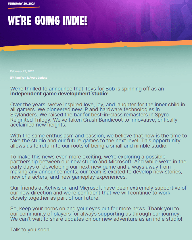 Toys for Bob
Activision
Microsoft
Independent game development studio
Video game industry layoffs
Crash Bandicoot developer
Spyro Reignited Trilogy
Skylanders series
Remote work in gaming industry
