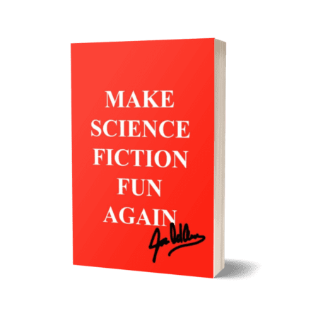 Make Science Fiction Fun Again